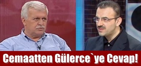 Cemaatten Gülerce`ye Cevap!
