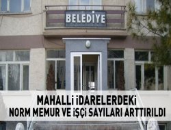 Belediyelerde çalıştırılabilecek personel sayısı arttırıldı