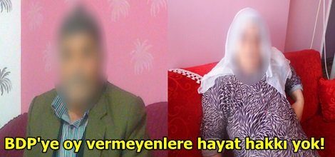 BDP'ye oy vermeyenlere hayat hakkı yok!