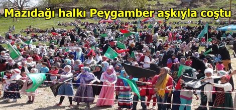Mazıdağı halkı Peygamber aşkıyla coştu