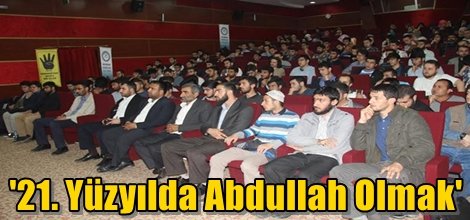 '21. Yüzyılda Abdullah Olmak'