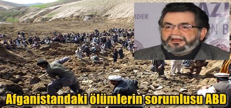 Afganistandaki ölümlerin sorumlusu ABD