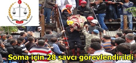 Soma için 28 savcı görevlendirildi