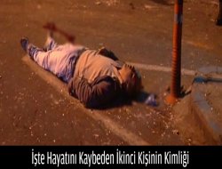 İstanbul'da Hayatını Kaybeden İkinci Kişinin Kimliği Belli Oldu