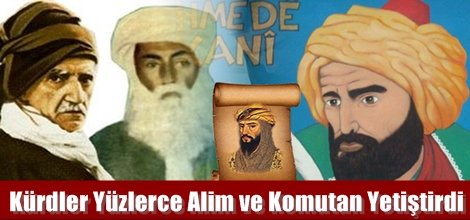 Kürdler Yüzlerce Alim ve Komutan Yetiştirdi