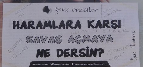 "Harama karşı savaşmaya ne dersin?"
