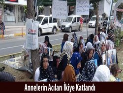 Annelerin Acıları İkiye Katlandı
