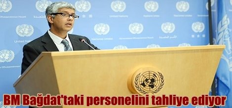 BM Bağdat'taki personelini tahliye ediyor