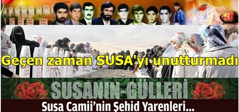 Geçen zaman SUSA'yı unutturmadı