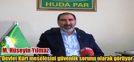 "Devlet Kürt meselesini güvenlik sorunu olarak görüyor"