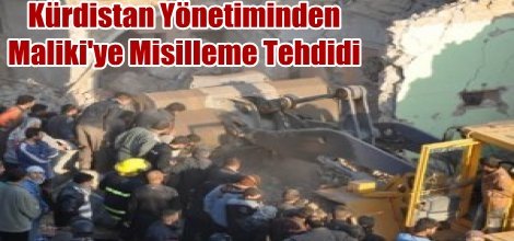 Kürdistan Yönetiminden Maliki'ye Misilleme Tehdidi
