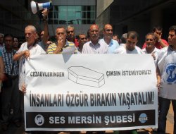 "Cezaevindeki hasta mahkûmlar serbest bırakılsın"