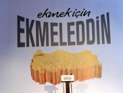 Ekmeleddin'in sloganı ekmek!