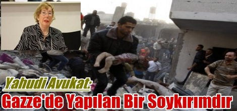 Yahudi Avukat: Gazze'de Yapılan Bir Soykırımdır