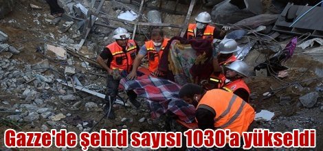 Gazze'de şehid sayısı 1030'a yükseldi