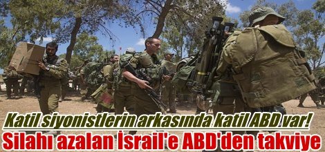 Silahı azalan İsrail'e ABD'den takviye