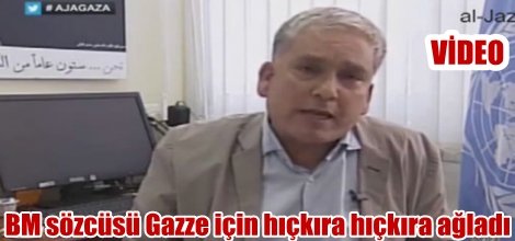 BM sözcüsü Gazze için hıçkıra hıçkıra ağladı