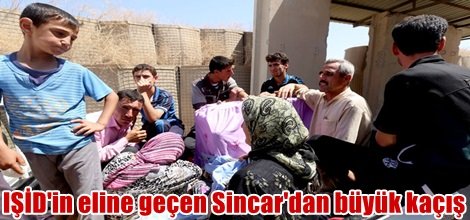 IŞİD'in eline geçen Sincar'dan büyük kaçış