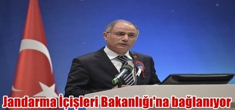 Efkan Ala: Jandarma İçişleri Bakanlığı'na bağlanacak