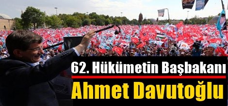 Yeni Başbakan Ahmet Davutoğlu