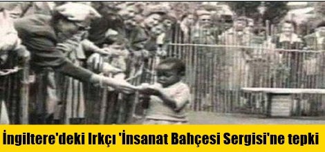 İngiltere'de açılan Irkçı 'İnsanat Bahçesi Sergisi'ne tepki