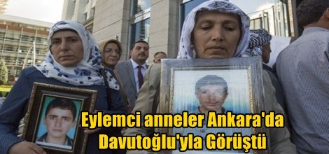 Eylemci anneler Ankara'da Davutoğlu'yla Görüştü
