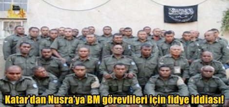 Katar’dan Nusra’ya BM görevlileri için fidye iddiası!