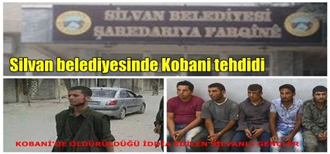 Silvan belediyesinde Kobani tehdidi