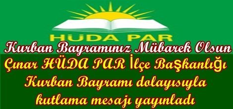 Çınar HÜDA PAR'dan Kurban Bayramı kutlaması