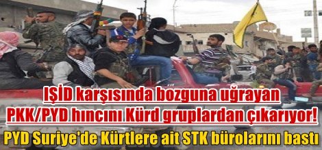 PYD Suriye'de Kürtlere ait STK bürolarını bastı