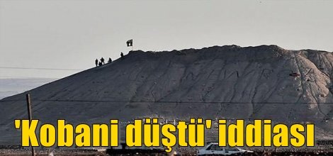 'Kobani düştü' iddiası