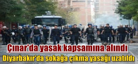 Diyarbakır'da sokağa çıkma yasağı uzatıldı