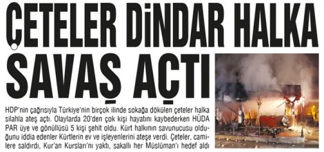 Çeteler Dindar Halka Savaş Açtı