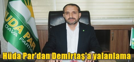 Hüda Par Sözcüsü Said Şahin'den Demirtaş'a yalanlama