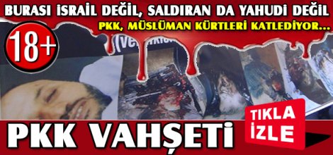 PKK-BDP, Müslüman Kürtleri vahşice katlediyor