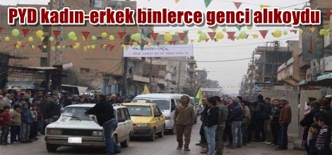 PYD kadın-erkek binlerce genci alıkoydu