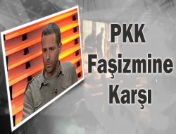 PKK faşizmine karşı