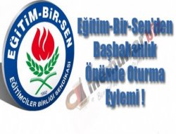 Eğitim-Bir-Sen'den Başbakanlık önünde oturma eylemi