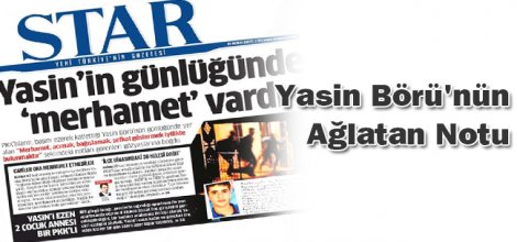 Yasin Börü`nün ağlatan notu