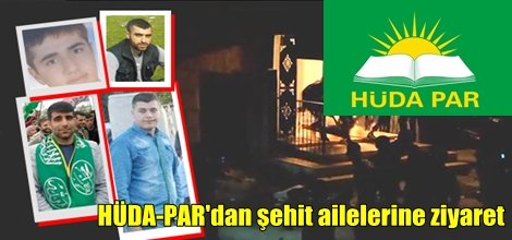 HÜDA-PAR'dan şehit ailelerine ziyaret