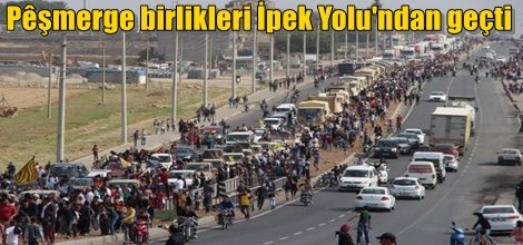 Peşmerge birlikleri tarihi İpek Yolu'ndan geçti