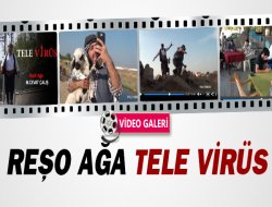 REŞO AĞA TELE VİRÜS