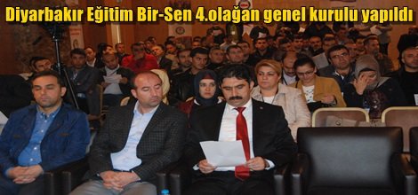 Diyarbakır Eğitim Bir-Sen 4.olağan genel kurulu yapıldı