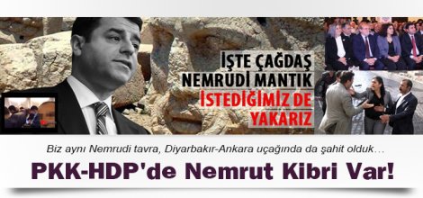 PKK-HDP`de Nemrut Kibri Var!