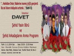 Şehid Yasin Börü ve Şehid Arkadaşlarını Anma Programı