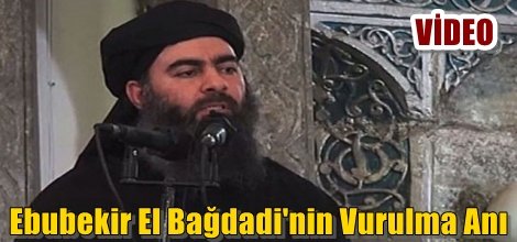 Ebubekir El Bağdadi'nin Vurulma ve Kurtarılma Anı
