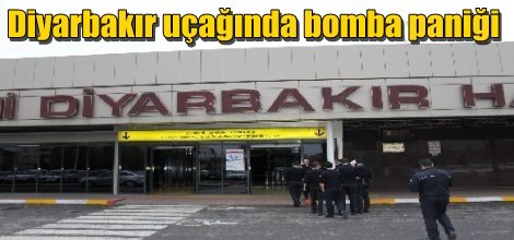 Diyarbakır uçağında bomba paniği