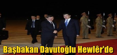 Başbakan Davutoğlu Hewlêr'de