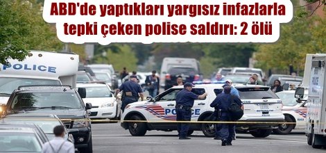 ABD'de yaptıkları yargısız infazlarla tepki çeken polise saldırı: 2 ölü