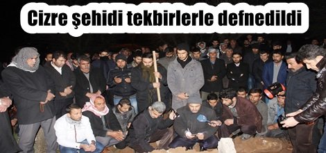 Cizre şehidi tekbirlerle defnedildi
